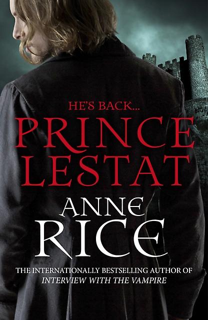 Prince Lestat The Vampire Chronicles 11 - Anne Rice