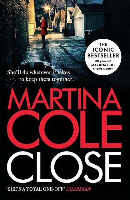 Close - Martina Cole - Misdaad- en mysterieverhalen - Hachette UK Distribution - Paperback