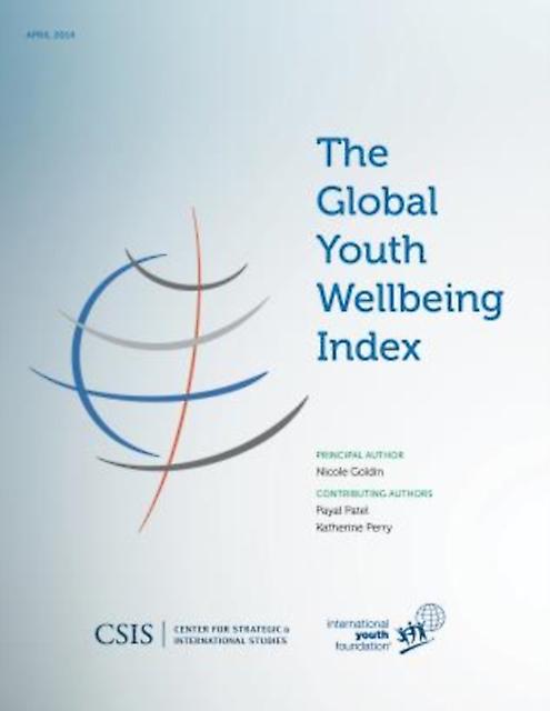 The Global Youth Wellbeing Index by Nicole Goldin Paperback Book