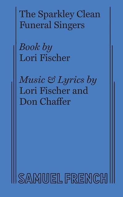 The Sparkley Clean Funeral Singers by Don Chaffer Paperback