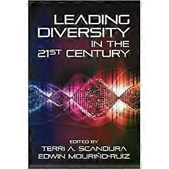 Leading Diversity In The 21st Century - Emerald Publishing Ltd