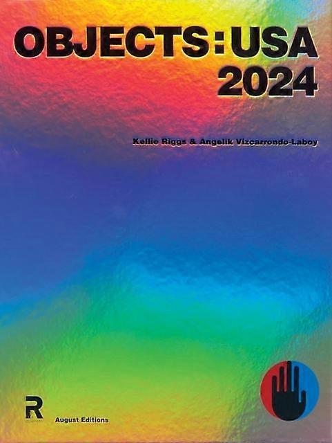 Objects Usa 2024 by Kellie Riggs Hardback Book