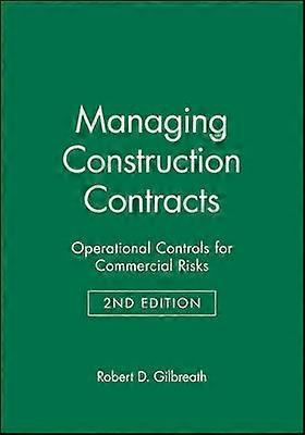 Managing Construction Contracts