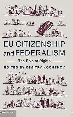 EU Citizenship and Federalism