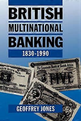 Banque multinationale britannique 1830-1990