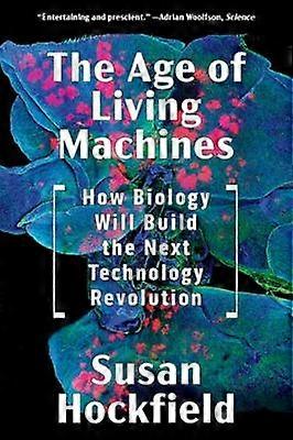 De levende maskiners tidsalder