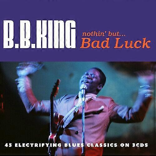 B.B. King Nothin039 But... Bad Luck CD 3 discs (2016)