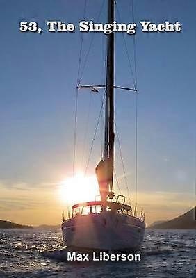 53 the singing yacht
