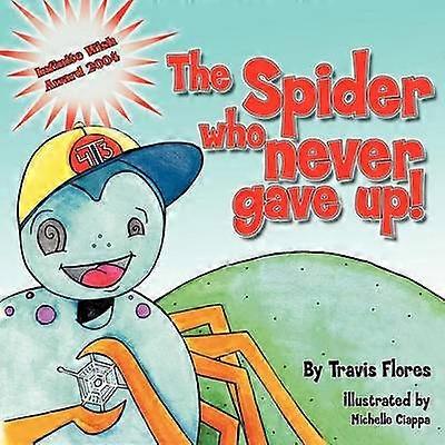 The Spider Who Never Gave Up