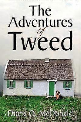 Die Abenteuer des Tweed