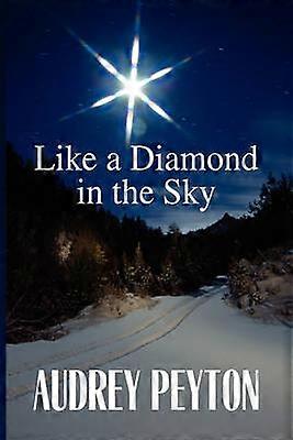 Like a Diamond in the Sky