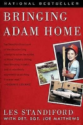 Ramener Adam à la maison