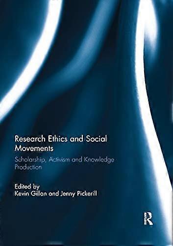 Research Ethics and Social Movements