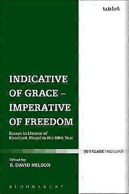 Indicative of Grace - Imperative of Freedom
