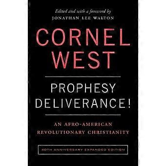 Prophesy Deliverance 40th Anniversary Ed - Cornel West - Paperback - en Book