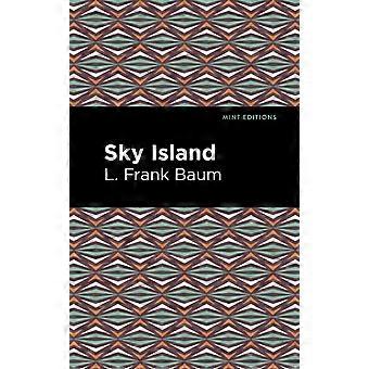 Sky Island - L. Frank Baum
