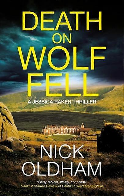 Dood op Wolf Fell - Nick Oldham