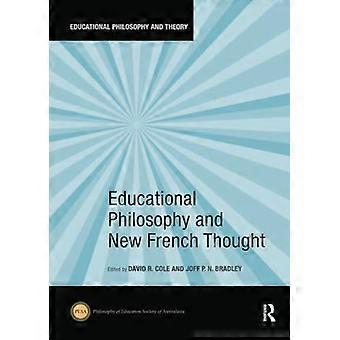 Philosophie de l’éducation et nouvelle pensée française (philosophie et théorie de l’éducation)