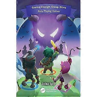 Diseño de juegos Deep Dive : Juegos de rol