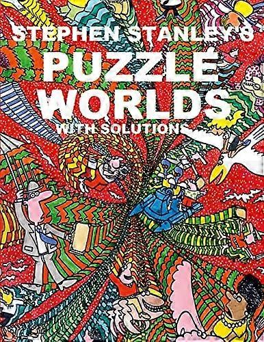 Stephen Stanley's Puzzle Worlds with Solutions