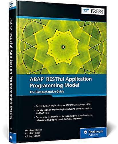 ABAP Restful Application Programming Model: The Comprehensive Guide
