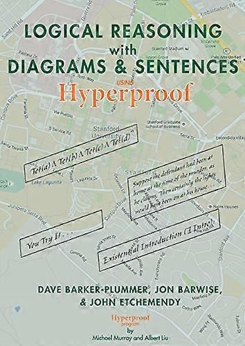 Logical Reasoning with Diagrams and Sentences: An Introductory Course Using Hyperproof (CSLI - Lecture Notes)