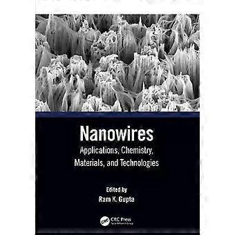 Nanowires Applications Chemistry Materials And Technologies - Taylor & Francis Ltd