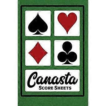 Canasta Score Sheets : 100 Blatt-6x9-Canasta Score Book