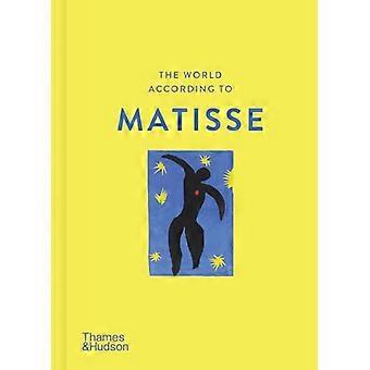 The World According to Matisse