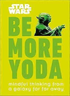 Star Wars être plus Yoda