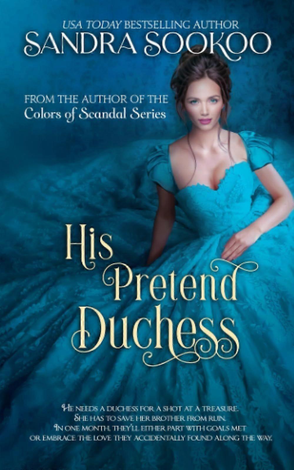 His pretend duchess