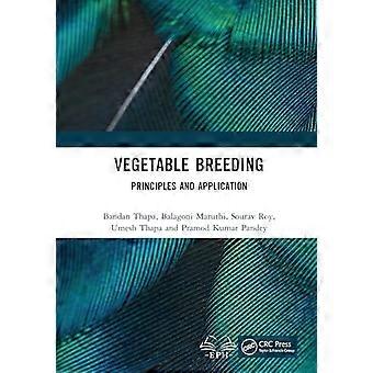 Vegetable Breeding Principles and Application