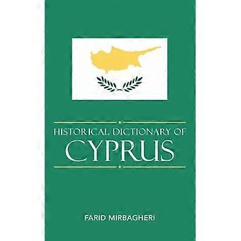 Kyproksen historiallinen sanakirja - Farid Mirbagheri - Kovakantinen - Englanninkielinen kirja - Historia