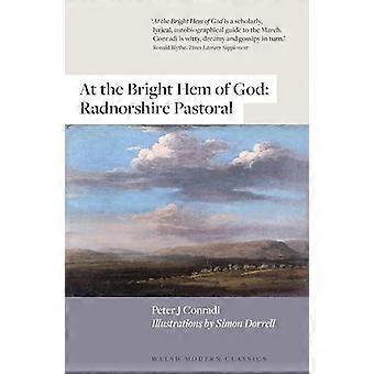 At the Bright Hem of God Radnorshire Pastoral