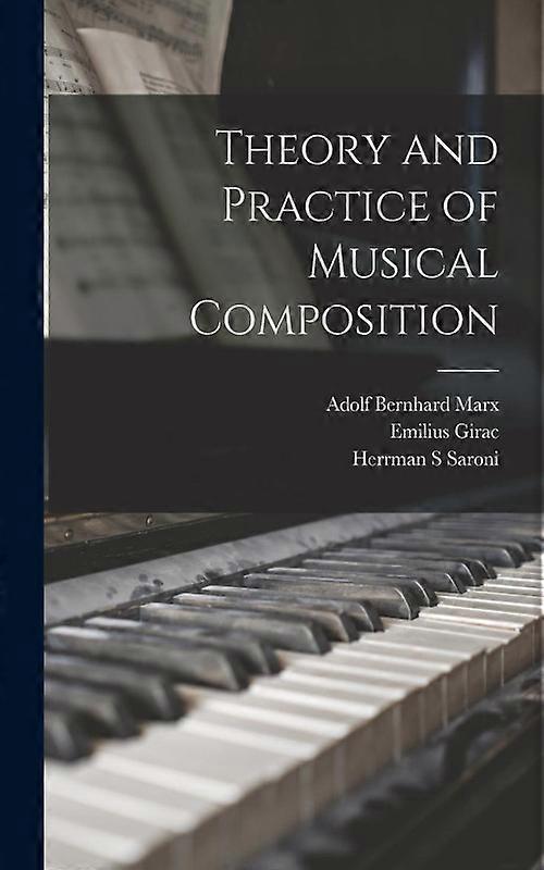 Theory And Practice Of Musical Composition