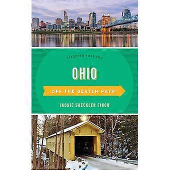 Ohio abseits der ausgetretenen Pfade – Entdecken Sie Ihren Spaß