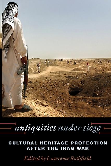 Antiquities Under Siege Paperback Book