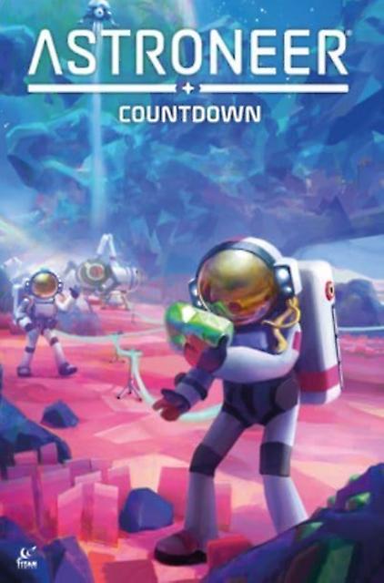 Astroneer Countdown Vol.1 by Dave Dwonch Paperback