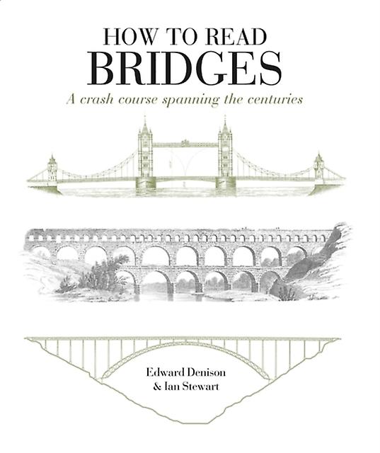 How To Read Bridges by Ian Stewart Paperback Book