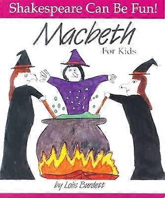 Macbeth for Kids