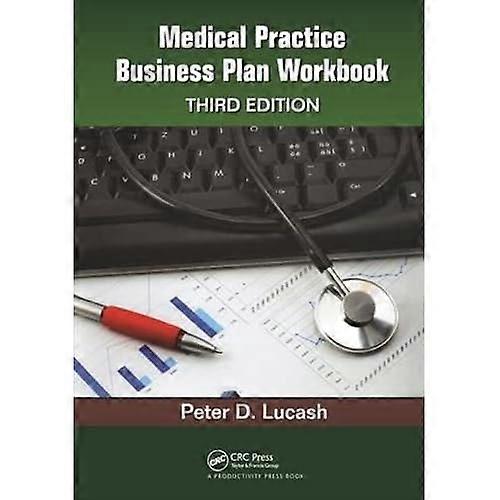 Medical Practice Business Plan Workbook