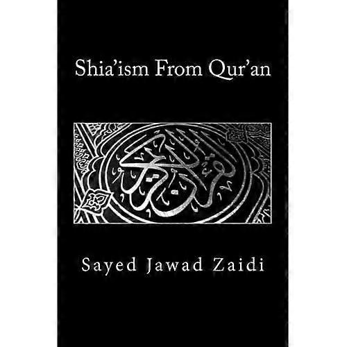 Shia'ism From Qur'an