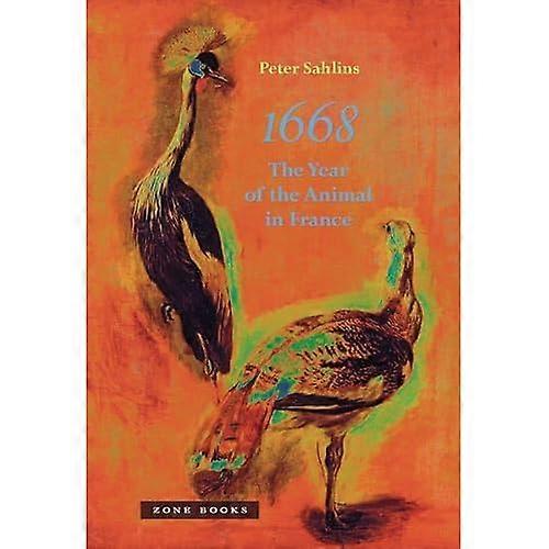 1668 - het jaar van het dier in Frankrijk (Hardback)
