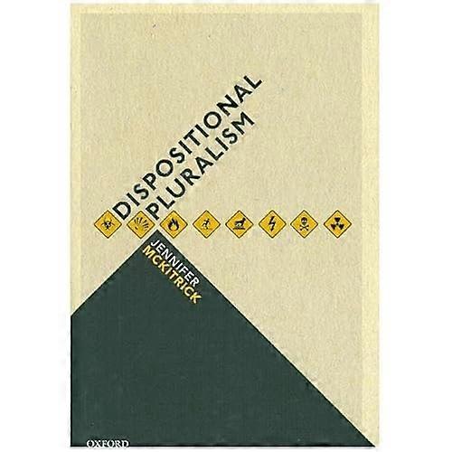 Dispositional Pluralism