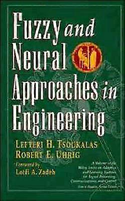 Fuzzy And Neural Approaches in Engineering