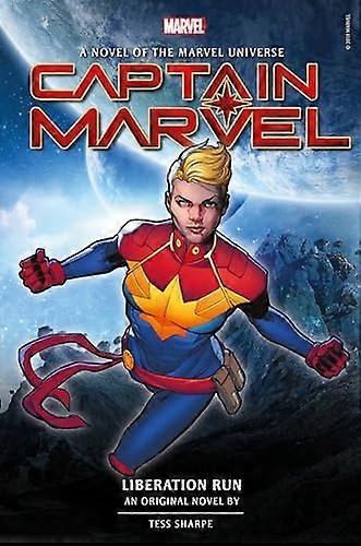 Captain Marvel: Liberation Run: Prose Novel