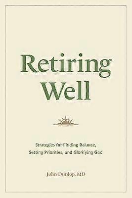 Retiring Well