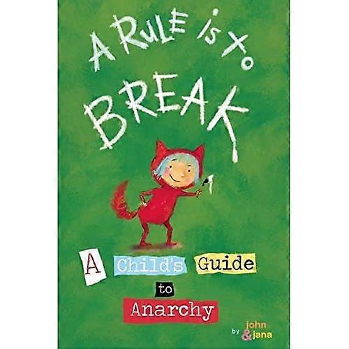 Rule Is To Break, A