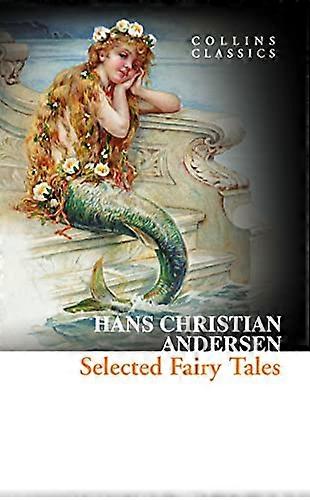 Selected Fairy Tales (Collins Classics)