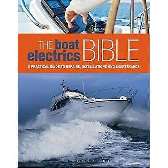 The Boat Electrics Bible